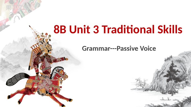 8BU3-3-Grammar--Passive-voice (1)