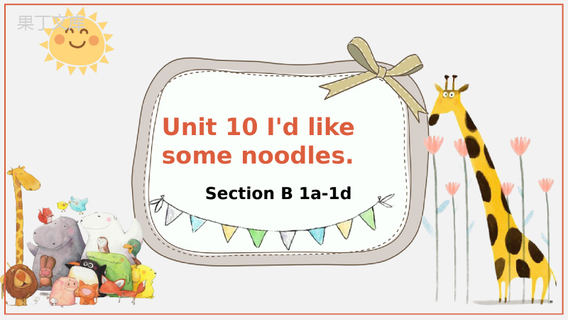 Unit-10-I'd-like-some-noodles