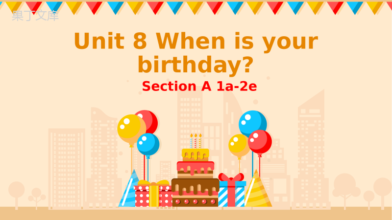 Unit-8-Section-A-1a-2e课件