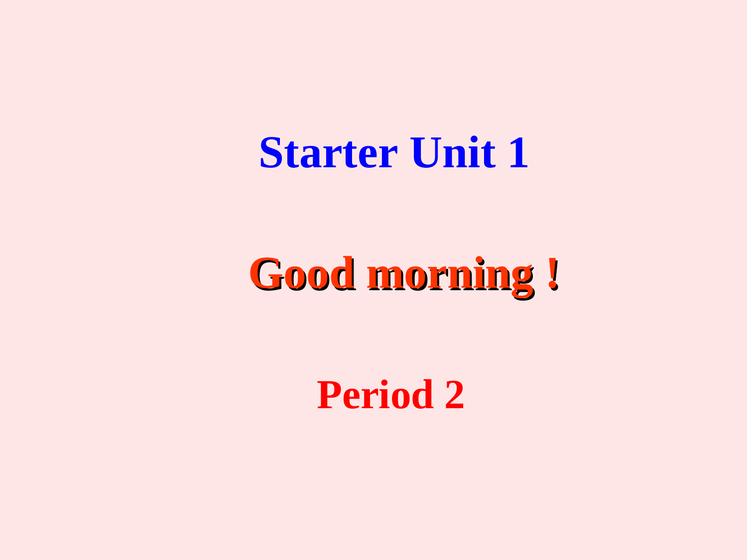 七年级上册-Starter-Unit1-Section-B