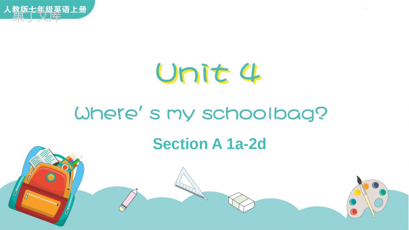 人教版七年级上册-Unit4-SectionA(1a-2d)精品课件